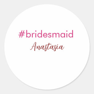 Bruidsmeisje hashtag licht roze voeg naam bruid to ronde sticker