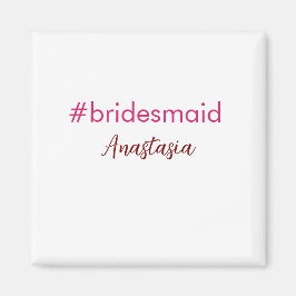 Bruidsmeisje hashtag licht roze voeg naam bruid tr magneet