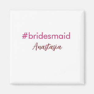 Bruidsmeisje hashtag licht roze voeg naam bruid tr magneet