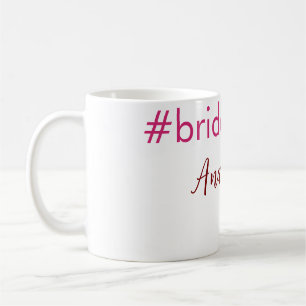 Bruidsmeisje hashtag lichtroze voeg naam bruid toe koffiemok