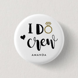 Bruidsmeisje I Do Crew Zwart en Wit   Ronde Button 3,2 Cm