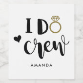 Bruidsmeisje I Do Crew Zwart en Wit Wijn Etiket (Enkel label)