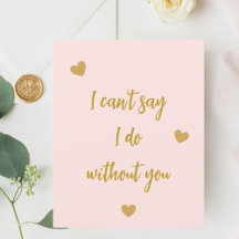 Bruidsmeisje, ik kan niet zeggen dat ik het zonder