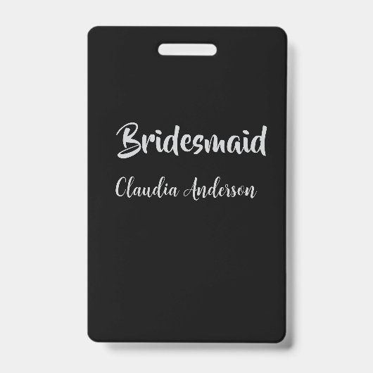 Bruidsmeisje naam zilver zwart bruiloft badge (Voorzijde)