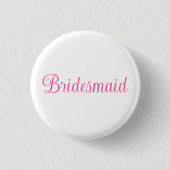 Bruidsmeisje Ronde Button 3,2 Cm (Voorkant)