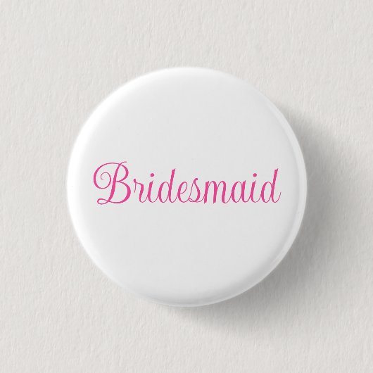 Bruidsmeisje Ronde Button 3,2 Cm (Voorkant)