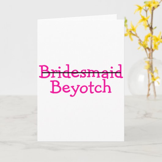 Bruidsmeisje (Roze) Beyotch Kaart (Gele Bloem)