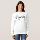 Bruidsmeisje sweatshirt (Voorkant volledig)