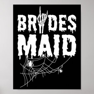 Bruidsmeisje Team Bruid Maid van Horror Halloween  Poster