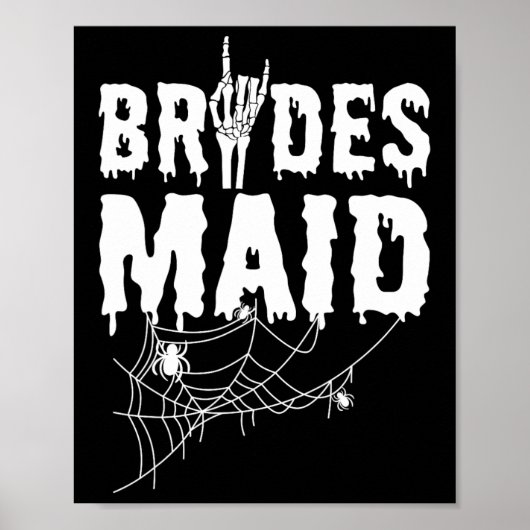 Bruidsmeisje Team Bruid Maid van Horror Halloween  Poster (Voorkant)