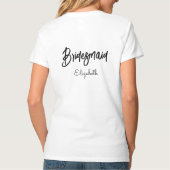 Bruidsmeisje Trouwfeest Bruidsfeest Zwart Wit T-shirt (Achterkant)