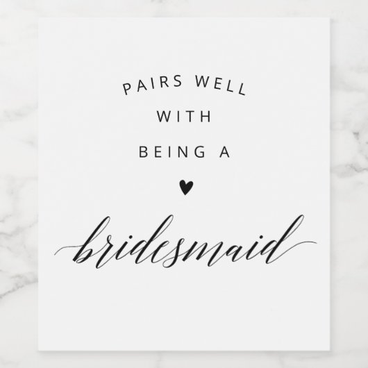 Bruidsmeisje voorstel moderne zwarte kalligrafie wijn etiket (Enkel label)