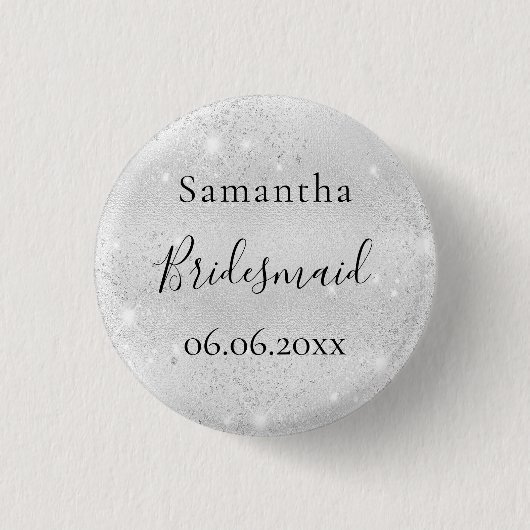 Bruidsmeisje zilveren glans elegante naam ronde button 3,2 cm (Voorkant)