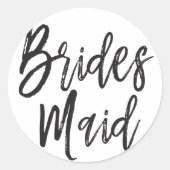 Bruidsmeisjes | Huwelijk met scriptstijl Ronde Sticker (Voorkant)