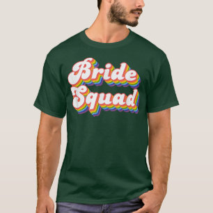 Bruidsmeisjes Jonggezellenfeest Bruid 109 T-shirt
