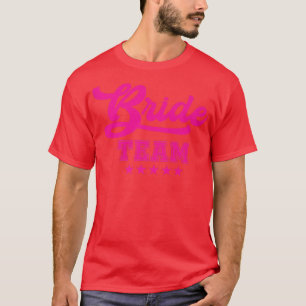 Bruidsmeisjes voor vrijgezellenfeest BRUID TEAM T-shirt
