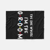 Bruidsmeisjesfeest The One Where I'm The Gr Fleece Deken (Voorkant (Horizontaal))
