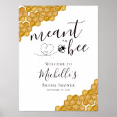 Bruidsshower Welkom Bord 'Meant to Bee' Poster (Voorkant)