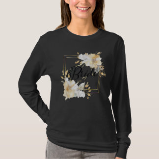 Bruidsteam Bruidsmeisje Trouwen Bruiloft Bloem T-shirt