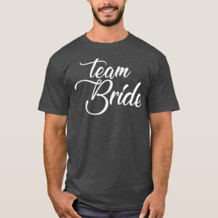 Bruidsteam Huwelijksfeest En Meisjesfeest T-shirt
