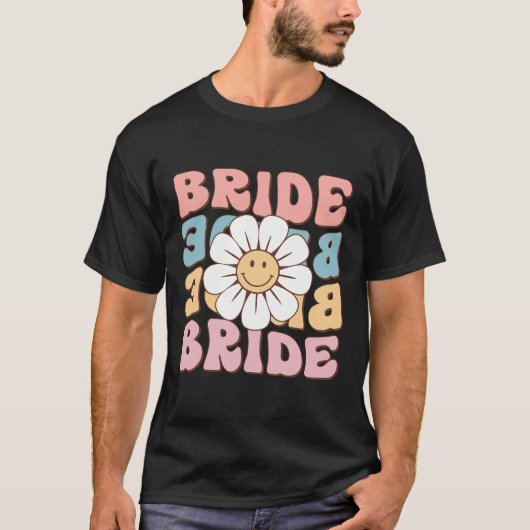 Bruidsvrouw Overhemden Bruid Bruiloft Bachelorette T-shirt (Voorkant)