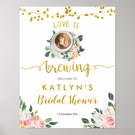 Bruiloft Bruidsborrel Welcome Bord 'Coffee Love is Poster (Voorkant)