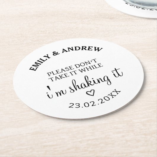 Bruiloft Drink Hoesje neem het niet terwijl ik ben Ronde Kartonnen Onderzetter (Gebogen)