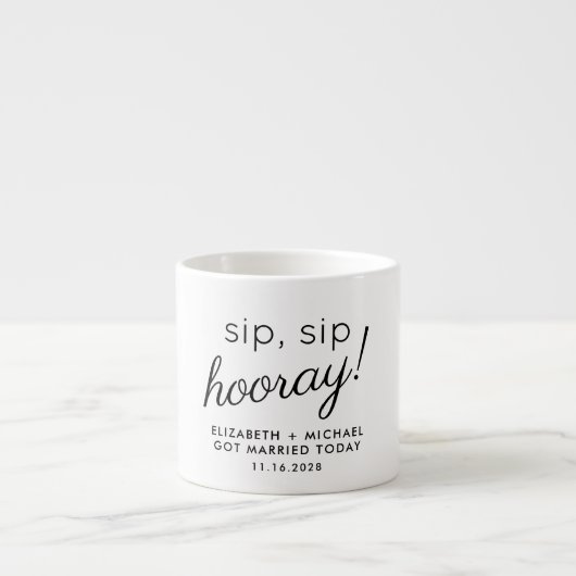 Bruiloft Favor Sip Sip Hooray Espresso Kop (Voorkant)