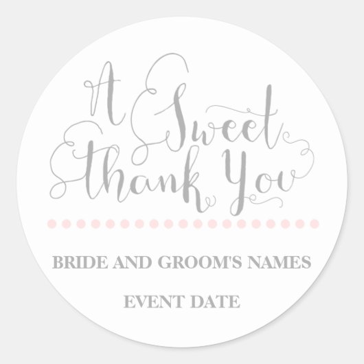 BRUILOFT GUNST STICKER zin "A Sweet Thank You" (Voorkant)