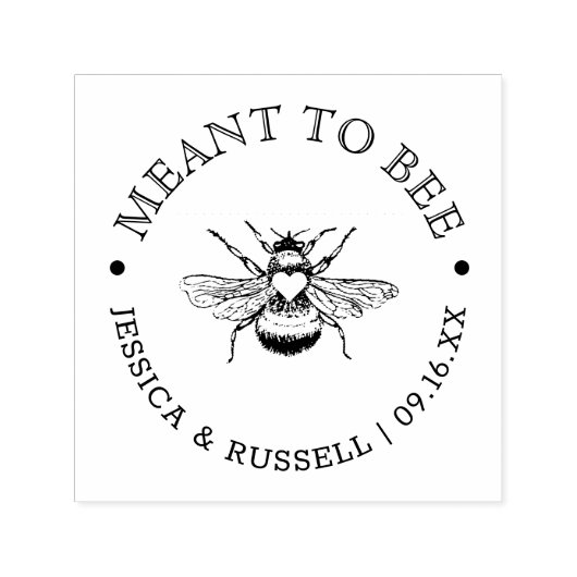 Bruiloft 'Meant To Bee' Zelfinktende Stempel (Design)