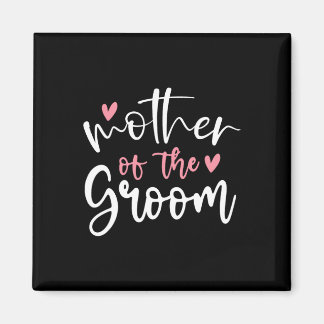 Bruiloft Moeder van bruidegom Moeder Bachelorette  Magneet