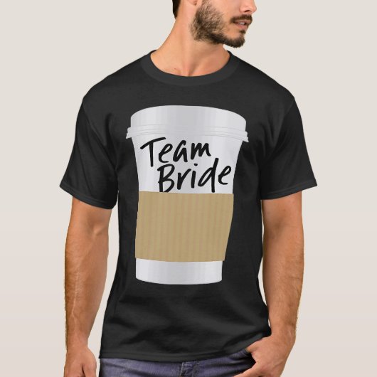 Bruiloft Party Coffee Cup Mok voor Team bruid T-shirt (Voorkant)