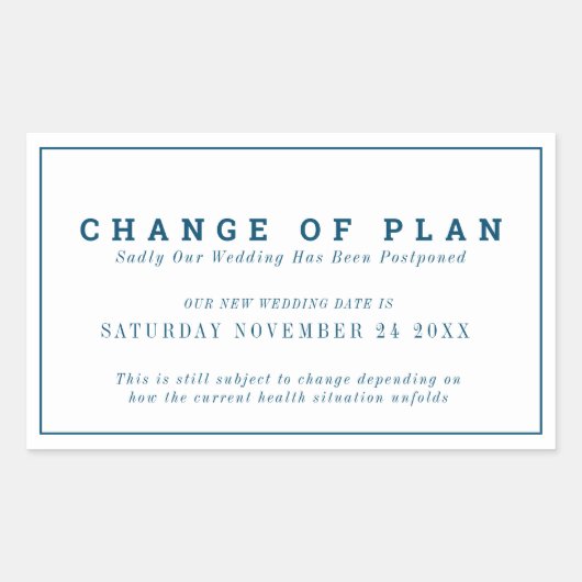 Bruiloft wijziging van plan uitgesteld nieuwe datu rechthoekige sticker (Voorkant)