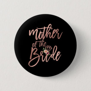 Bruiloftsfeest voor moeder van de bruid van de bru ronde button 5,7 cm