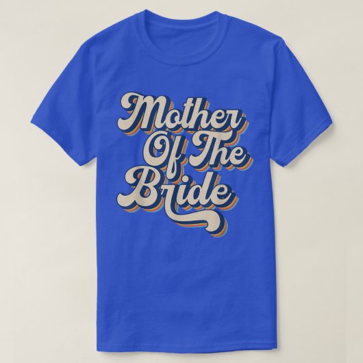 Bruiloftsshower voor mama moeder van de bruid vint t-shirt (Design voorkant)