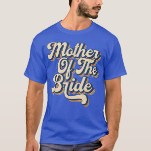 Bruiloftsshower voor mama moeder van de bruid vint t-shirt