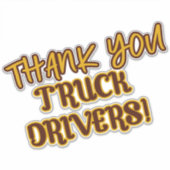 Bruin en Goud Dank u Vrachtwagenchauffeurs Sticker (Voorkant)