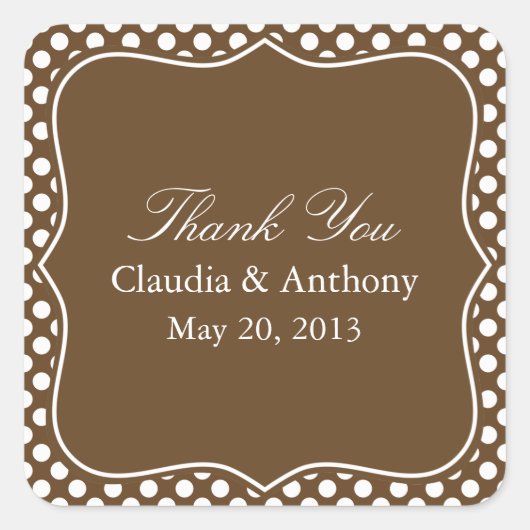 Bruin en Witte poka Dot Dank je huwelijk Vierkante Sticker (Voorkant)
