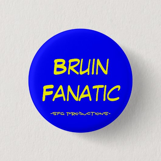Bruin Fanatic, - SFG Productions- Ronde Button 3,2 Cm (Voorkant)