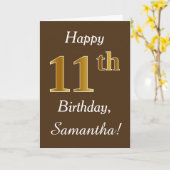 Bruin, Faux Gold 11th Birthday + Eigen naam Kaart (Gele Bloem)