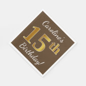 Bruin, Faux Gold 15th Birthday + Eigen naam Servetten (Hoek)