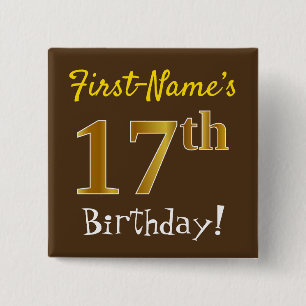 Bruin, Faux Gold 17e verjaardag, met op maat gesne Vierkante Button 5,1 Cm