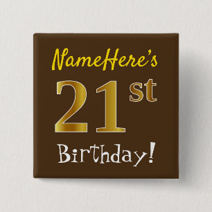 Bruin, Faux Gold 21-jarig, met eigen naam Vierkante Button 5,1 Cm