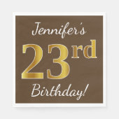 Bruin, Faux Gold 23e verjaardag + Aangepaste naam Servet (Voorkant)