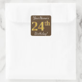 Bruin, Faux Gold 24th Birthday + Eigen naam Vierkante Sticker (Tas)