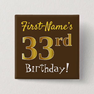 Bruin, Faux Gold 33e verjaardag, met op naam Vierkante Button 5,1 Cm