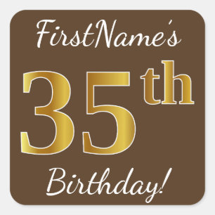Bruin, Faux Gold 35th Birthday + Eigen naam Vierkante Sticker