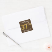 Bruin, Faux Gold 37th Birthday + Eigen naam Vierkante Sticker (Envelop)