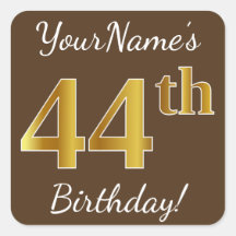 Bruin, Faux Gold 44th Birthday + Eigen naam