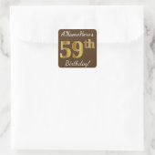 Bruin, Faux Gold 59th Birthday + Eigen naam Vierkante Sticker (Tas)